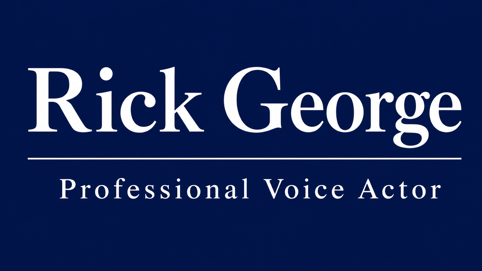 Rick George Professional Voice Actor